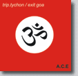 <b>[2005] trip.tychon / Exit Goa</b>